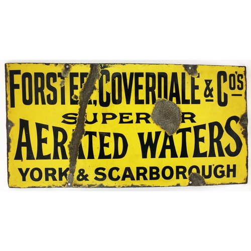 82 - YORK & SCARBOROUGH ENAMEL SIGN. 24 x 12ins. Forster Coverdale & Cos/ Superior/ Aerated Waters. Obvio... 