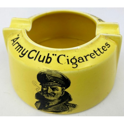 232 - ARMY CLUB CIGARETTES ASHTRAY. 4.5ins diam. Yellow with Black transfer Army club cigarettes central s... 