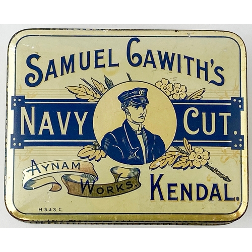 4 - SAMUEL CAWITHS NAVY CUT TOBACCO TIN KENDAL. 4 x 3.2 x 1.6ins. A very clean example, minor marks/ hig... 