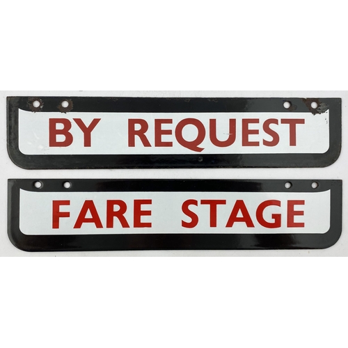 126 - BY REQUEST & FARE STAGE ENAMEL SIGN DUO. 12 x 2.6ins.Red letters on white, black surround, fixing ho... 