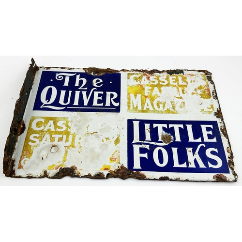 74 - THE QUIVER & LITTLE FOLKS MAGAZINE ENAMEL SIGN. 15.2 x 10.2ins. Double sided with side hanging flap,... 