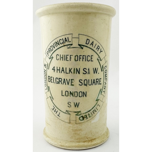 144 - LONDON & PROVINCIAL DAIRY BELGRAVE SQUARE LONDON CREAM POT CYLINDER. 4.8ins tall. Another exceptiona... 