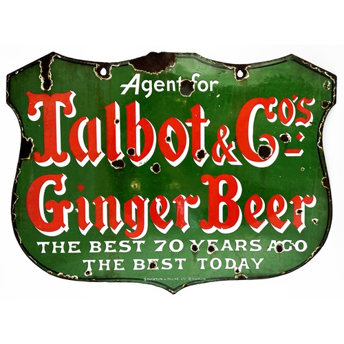 10 - . TALBOT & CO GINGER BEER ENAMEL SIGN. 18 x 24ins. Cut out shield shape, double sided. Two hanging h... 