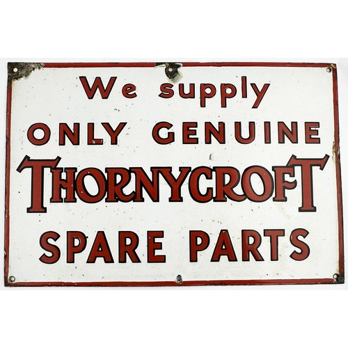 164 - THORNYCROFT SPARE PARTS ENAMEL SIGN. 17.7 x 12ins. A very striking sign, as found - would improve wi... 