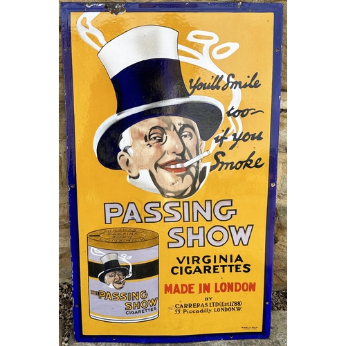 277 - PASSING SHOW ENAMEL SIGN. 21 x 34.7ins. Wonderful, detailed, top hatted gent happily smoking, plus s... 