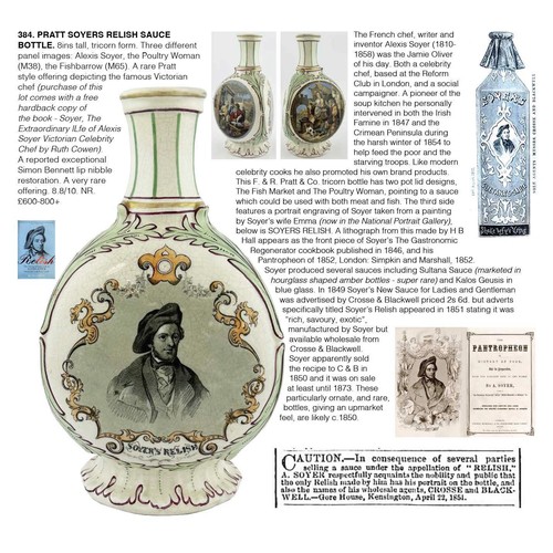 384 - PRATT SOYERS RELISH SAUCE BOTTLE. 8ins tall, tricorn form. Three different panel images: Alexis Soye... 