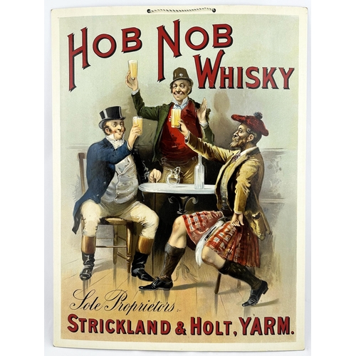 67 - STRICKLAND & HOLT YARM HOB NOB WHISKY SHOWCARD. 20 x 15ins. Multi coloured, amusing pictorial, showc... 