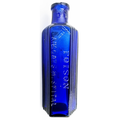 13 - ANCOATS HOSPITAL POISON BOTTLE. 4.4ins tall. Bright cobalt blue hexagonal shape, square lip. Vertica... 