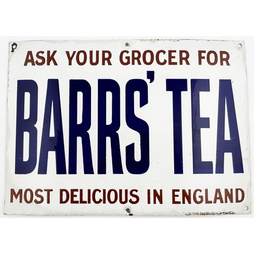 7 - BARRS TEA ENAMEL SIGN. 10 x 14ins. Wonderful small but striking small size enamel boldly lettered on... 