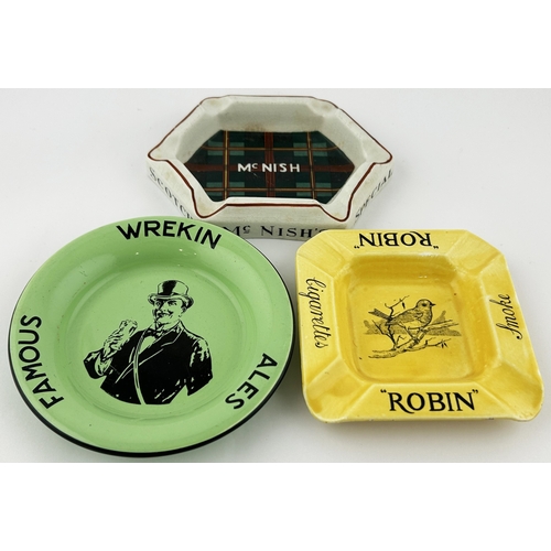 62 - ASHTRAY TRIO. Largest 6ins. Inc. MC NISH, ROBIN CIGARETTES & WREKIN ALES. Worn. (3)