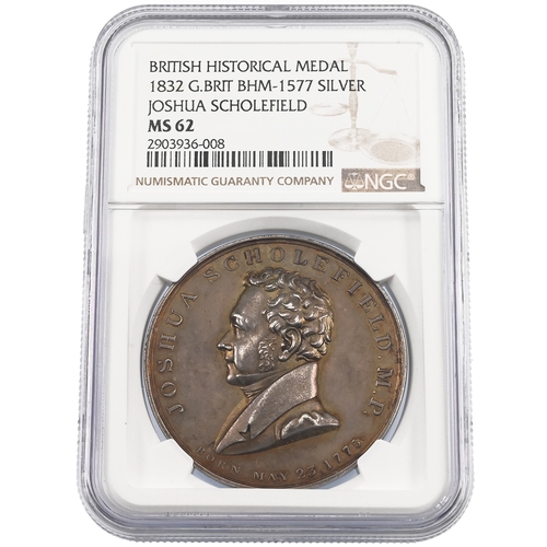 469 - 1832 Joshua Scholefield Birmingham Reform Act MP silver medal graded MS 62 by NGC (Eimer 1259, BHM 1... 