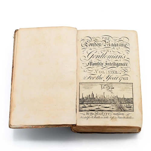 549 - The London Magazine or Gentleman's monthly intelligence Vol 32 for the Year 1763, by his Majesty's a... 