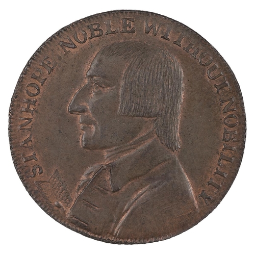 220 - Charles Stanhope, Political and Social copper Halfpenny token (DH 1040). Obverse: bust, left, 'STANH... 