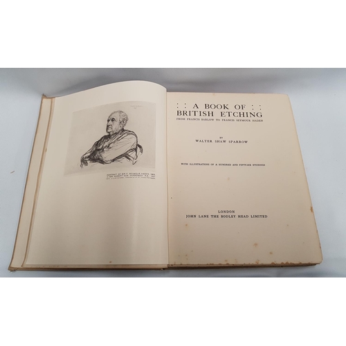 183 - A Book of British Etching from Barlow to Seymour Haden, published 1926 by Walter Shaw Sparrow a Firs... 