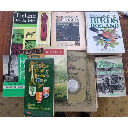 1047 - Ireland by the Irish, a book of Dublin, a guide to the Birds of Ireland, my Ireland by Lord Dunsany,... 