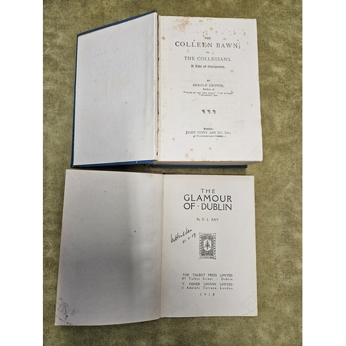 69 - The Colleen Bawn by Gerald Griffin, The Glamour of Dublin by D L Kay, Spirit of the Nation by Thomas... 