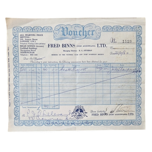 86 - A Fred Binns (Turf Accountant) Ltd Voucher/Betting slip where Peter O'Sullevan places a £40 to win £... 