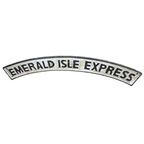 45 - A good cast Iron Plaque 'Emerald Isle Express'.