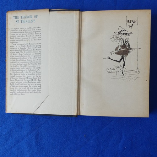 Searle, Ronald, two signed books: 'The Terror of St Trinian's', by Timothy Shy and Ronald Searle, 1952 edition, the fly leaf signed and dated 'Christmas 1952' with personalised illustration by Ronald Searle for his bank manager at Lloyds Bank, together with 'The Rake's Progress' by Ronald Searle, first edition, signed by the author, 1955, dust cover torn, and 'The Diverting History of John Gilpin' by William Copwer, illustrated by Ronald Searle, first edition, dust cover torn (3)