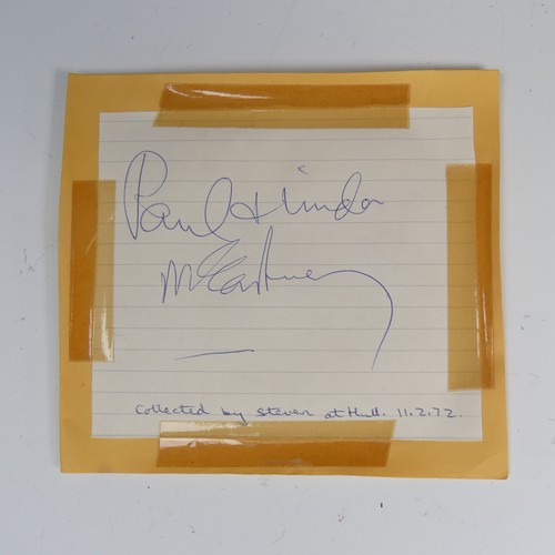 599 - Paul and Linda McCartney; An ink signature, both names signed by one hand, with note 'Collected by S... 