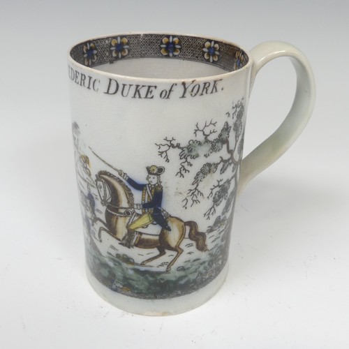 154 - A late 18thC pearlware Duke of York Mug, with coloured transfer print illustrating a citadel under s... 