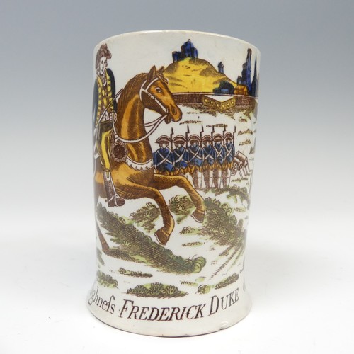 155 - A late 18thC pearlware Duke of York Mug, with hand coloured transfer print and inscription for 'His ... 