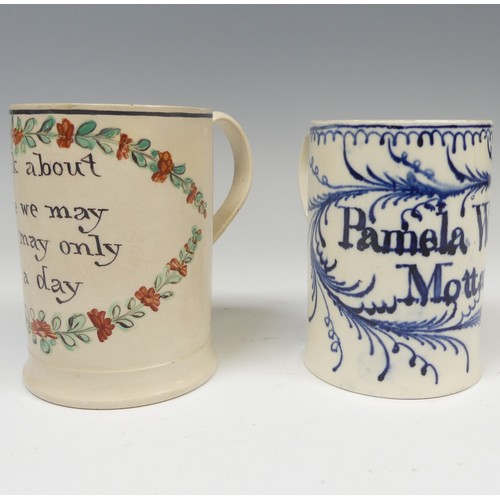 156 - A late 18thC creamware cylindrical Mug, with inscription for 'Pamela Warhurst Mottarom', restored, H... 