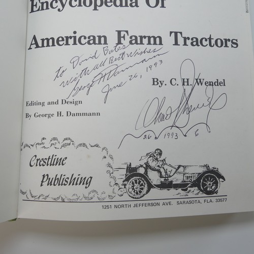 159 - Three signed hardback books on tractors, including Oliver Hart-Parr and American Farm tractors both ... 