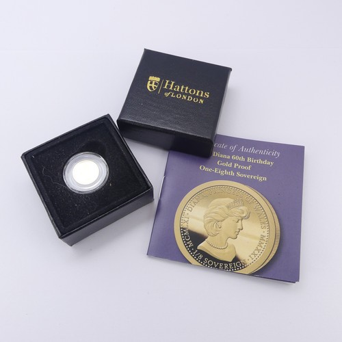 311 - A Hattons of London 2021 Princess Diana 60th Birthday commemorative One-Eighth gold Sovereign, with ... 