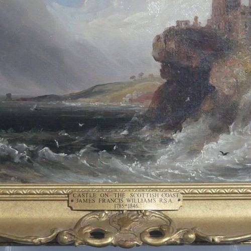 184 - James Francis Williams RSA (Scottish, 1785-1846), Castle on the Scottish Coast, oil on canvas, signe... 