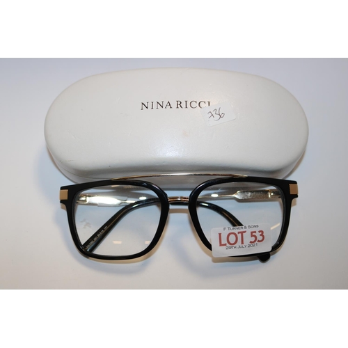 53 - PAIR OF LADIES NINA RICCI SPECTACLE FRAMES WITH ORIGINAL CASE