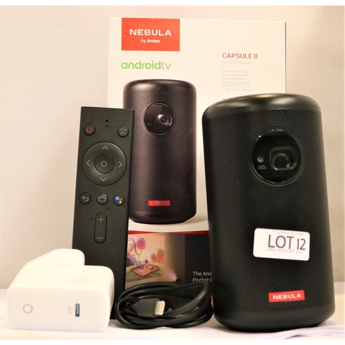12 - BOXED ANKER NEBULA CAPSULE 2 SMART POCKET PROJECTOR ANDROID TV WITH R/C AND CHARGER