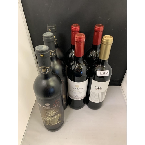 29 - 7X BOTTLES OF RED WINE - 3X 19 CRIMES PARK RED, 3X STARK-CONDE CABERNET SAUVIGNON, 1X VINA VASTA