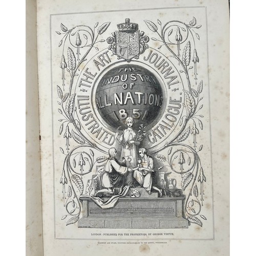 281 - The Art Journal Illustrated Catalogue - The Industry of All Nations 1851 - George Virtue/ Bradbury a... 