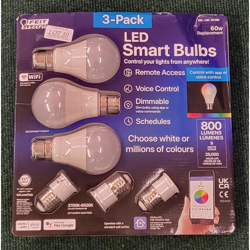 30 - BOXED SET OF 3 FEIT ELECTRIC LED SMART BULBS (DAMAGED PACKAGING)