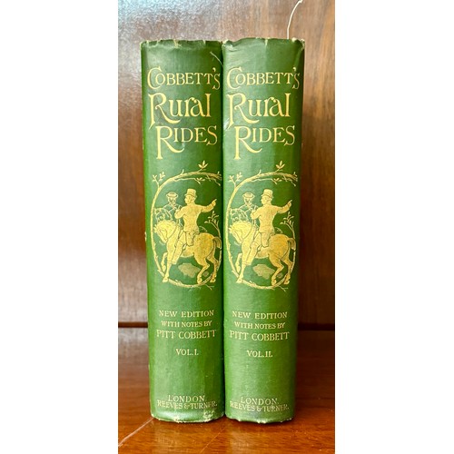 445 - COBETT.W - RURAL RIDES 1821-32 - LONDON REEVES AND TURNER 1885, X2 VOLS - H/B, GREEN COVER WITH GILT... 