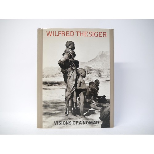 9009 - Wilfred Thesiger: 'Visions of a Nomad', Collins, 1987, 2nd impression, signed/inscribed by Thesiger ... 