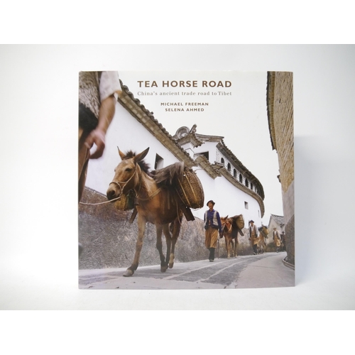 9012 - Michael Freeman & Selena Ahmed: 'Tea Horse Road. China's ancient trade road to Tibet', Bangkok, Rive... 