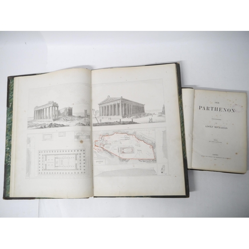 9018 - (Ancient Greece, Antiquity), Adolf Maichaelis: 'Der Parthenon', Leipzig, Breitkopf und Härtel, 1870-... 