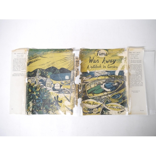 9223 - Alan Ross & John Minton: 'Time was away. A Notebook in Corsica', London, John Lehmann, 1948, 1st edi... 