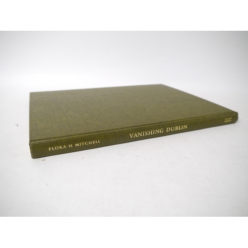 9231 - Flora H. Mitchell: 'Vanishing Dublin', Dublin, Allen Figgis, 1966, 1st edition, (600), 50 fine colou... 