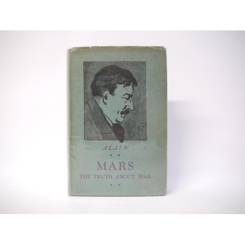 9247 - Alain [i.e. Émile-Auguste Chartier]: 'Mars, or the Truth about War', London, Jonathan Cape, [1930], ... 