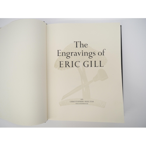 5002 - 'The Engravings of Eric Gill’, Wellingborough, Christopher Skelton, 1983, limited edition, (1350), p... 