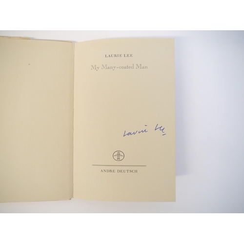 5040 - Laurie Lee: 'My Many-coated Man', London, Andre Deutsch, June 1955, 2nd impression, signed to title ... 