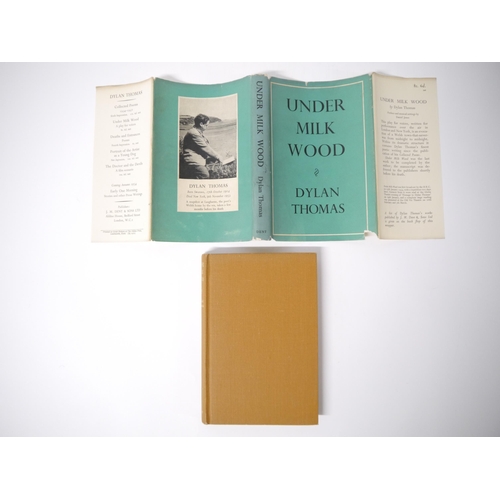 5143 - Dylan Thomas: 'Under Milk Wood', London, J.M. Dent, 1954, 1st edition, original cloth gilt, dust wra... 
