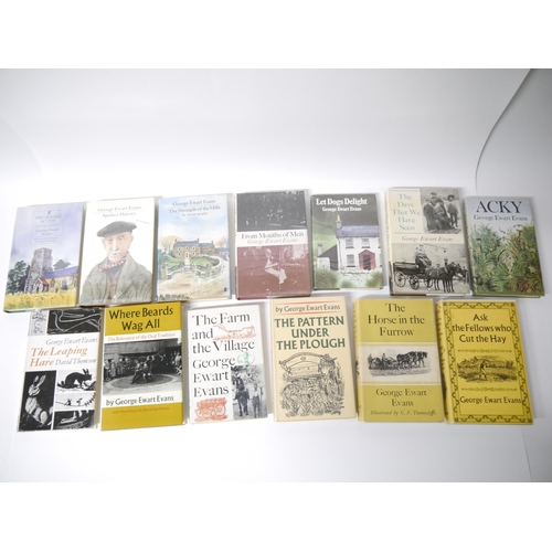 5145 - George Ewart Evans, 13 titles, all original cloth, all in dust wrappers, comprising: 'Ask the Fellow... 