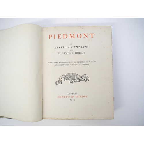 5254 - Estella Canziani & Eleanour Rohde: 'Piedmont', London, Chatto & Windus, 1913, 1st edition, additiona... 