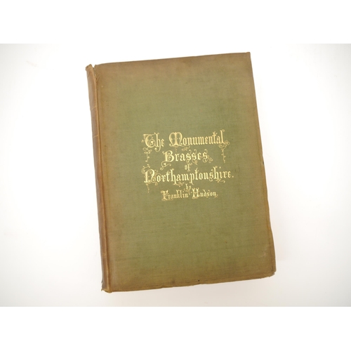5269 - Franklin Hudson: 'The Brasses of Northamptonshire', London, Thomas McLean, 1853, 1st edition, 94 lit... 