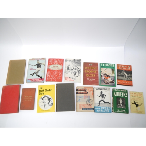 5325 - Fifteen assorted sports books, including Peter McParland: 'Going for Goal', 1960, 1st edition, signe... 