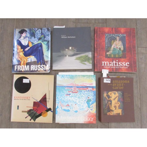 9476 - Six Royal Academy Art volumes, including Amazons of the Avant-Garde, Matisse, Kaudinsky, William Nic... 